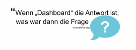 wenn dashboard die antwort ist headline